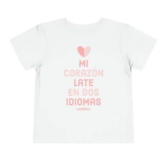 Mi Corazón late en dos Idiomas Toddler T-Shirt