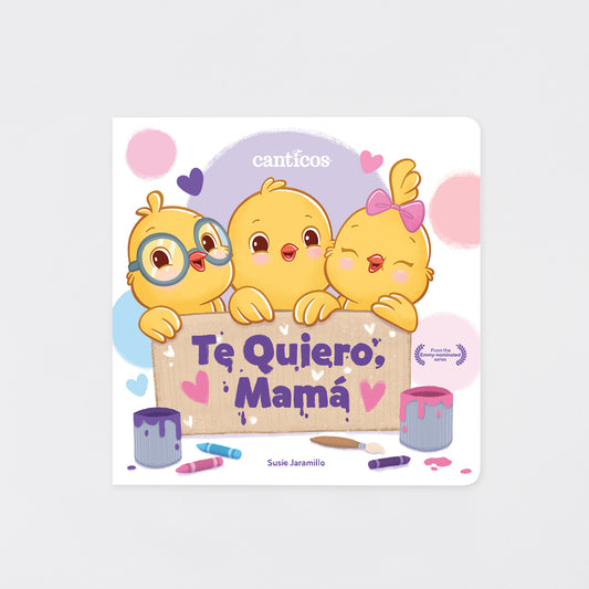 Te quiero, mamá: A Lift-The-Flap Book